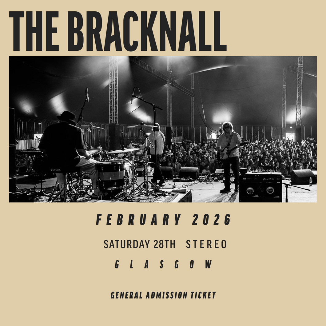 The Bracknall Live at Stereo, Glasgow [28.02.26]