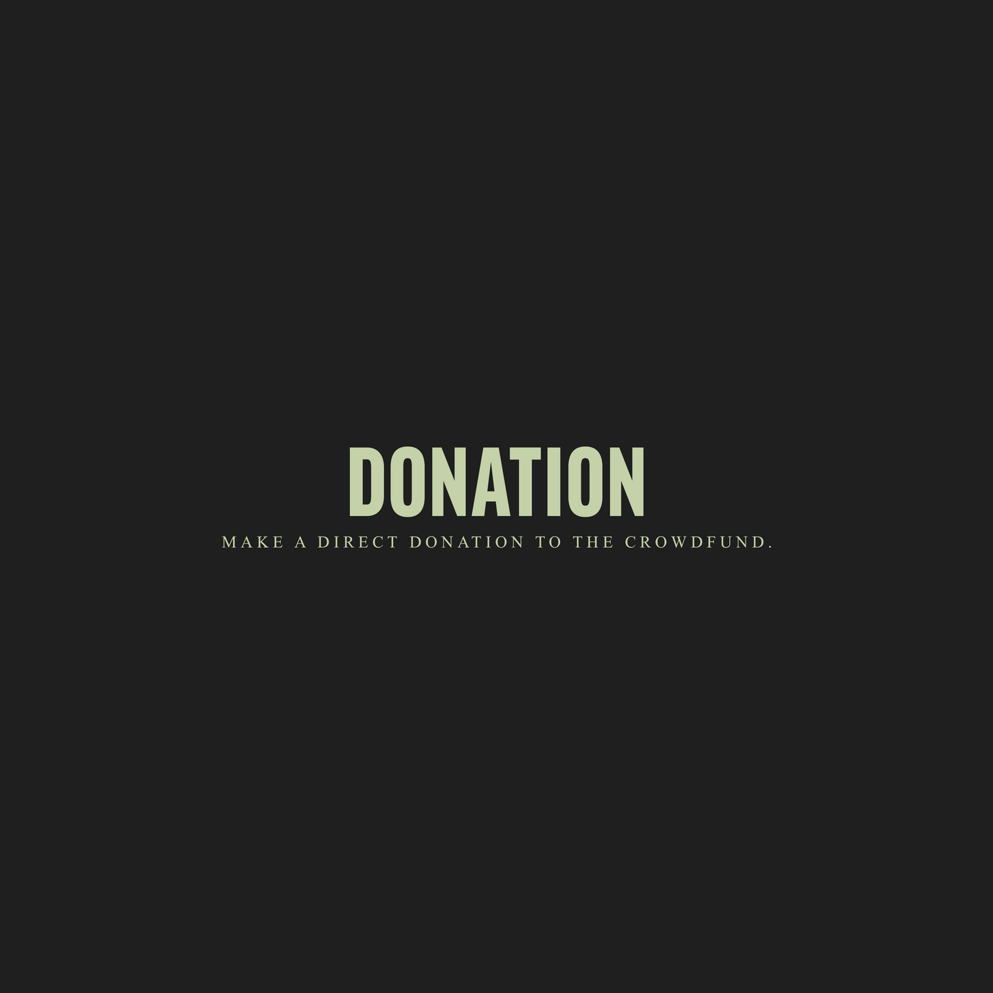 DONATION [Crowdfund]